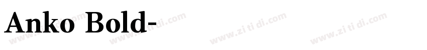 Anko Bold字体转换